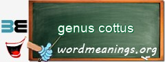 WordMeaning blackboard for genus cottus